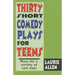 Thirty Short Comedy Plays for Teens