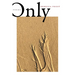 Only: Poems