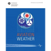 Aviation Weather: FAA Advisory Circular (Ac) 00-6b