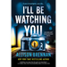 I'll Be Watching You
