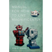 Manual for How to Live Magnificently: Stories