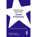 Helping Your Child with Sleep Problems: A Self-Help Guide for Parents