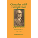 Crusader with Compassion: Dr Walter Hadwen, Gloucester GP, 1854-1932