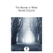 The Woman in White