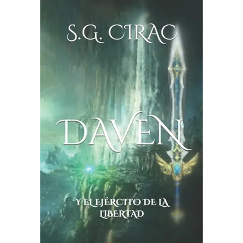 Daven: Y El Ejército de la Libertad.