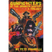 Gunfighters of the Drunken Master: A Trilogy