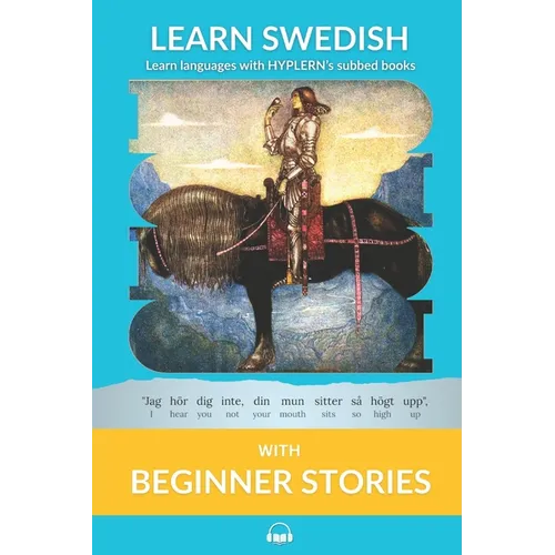 Learn Swedish with Beginner Stories: Interlinear Swedish to English