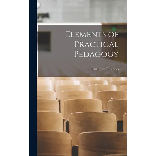 Elements of Practical Pedagogy