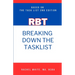 Breaking Down theRBT Task List: Based on the RBT Task List (2nd Ed.)