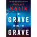 The Grave Above the Grave