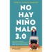 No Hay Niño Malo 3.0