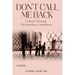 Don't Call Me Back: Urban Trauma The Journey Continues