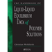 CRC Handbook of Liquid-Liquid Equilibrium Data of Polymer Solutions