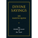 Divine Sayings: 101 Hadith Qudsi: The Mishkat Al-Anwar of Ibn 'Arabi
