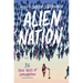 Alien Nation: 36 True Tales of Immigration
