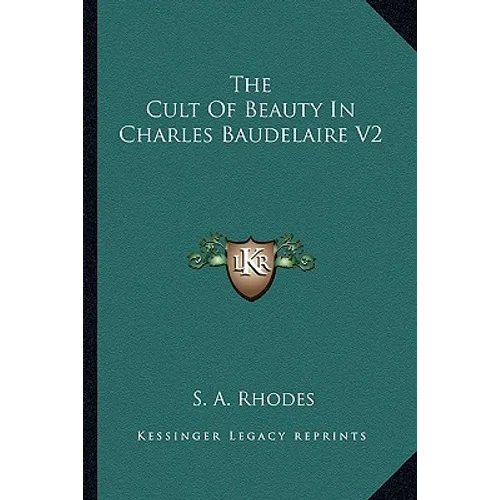The Cult Of Beauty In Charles Baudelaire V2