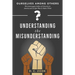 Understanding the Misunderstanding