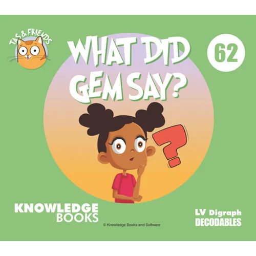 What Did Gem Say?: Book 62