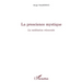 La prescience mystique: La méditation réinventée