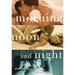 Morning, Noon and Night: Erotica for Couples
