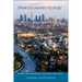 Urban Ecosystem Ecology
