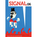 Signal: 06: A Journal of International Political Graphics & Culture