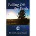 Falling Off the Earth