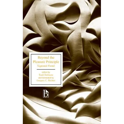 Beyond the Pleasure Principle