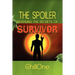 The Spoiler: Revealing the Secrets of Survivor