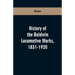 History Of The Baldwin Locomotive Works, 1831-1920