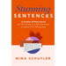 Stunning Sentences: A Creative Writing Journal with 80 Prompts from Beloved Authors to Improve Your Style