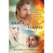 Grace in the Flames