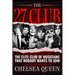 The 27 Club: The Elite Club Of Musicians That Nobody Wants To Join