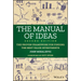The Manual of Ideas: The Proven Framework for Finding the Best Value Investments