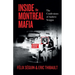 Inside the Montreal Mafia: The Confessions of Andrew Scoppa