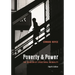 Poverty and Power: The Problem of Structural Inequality