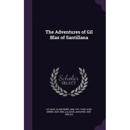 The Adventures of Gil Blas of Santillana