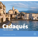 Cadaquès: Cap de Creus