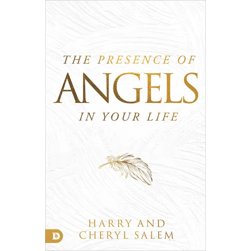 The Presence of Angels in Your Life
