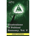 Illustrations of Political Economy, Vol. V (in 9 Volumes)