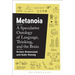 Metanoia: A Speculative Ontology of Language, Thinking, and the Brain