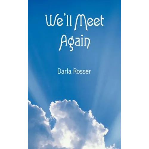 We'll Meet Again