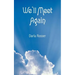 We'll Meet Again
