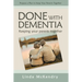 Done with Dementia: Keeping Your Parents Together