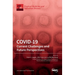 Covid-19: Current Challenges and Future Perspectives: Current Challenges and Future Perspectives: Current Challenges and Future Perspectives