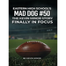 Eastern High School's Mad Dog #50: The Kevin Minor Story Finally in Focus