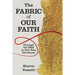 The Fabric of Our Faith: Through the Bible in One Year Devotional