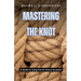 Mastering the Knot: A Guide to Tying Ties for Every Occasion