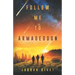Follow Me to Armageddon