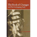 I Ching Bk of Changes & the Unchanging Truth